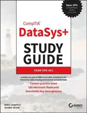 CompTIA DataSys+ Study Guide : Exam DS0-001 (2023)