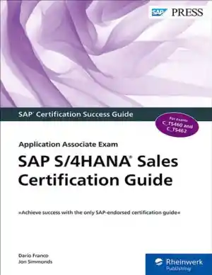 SAP S/4HANA Sales Certification Guide: Application Associate Exam (2021)