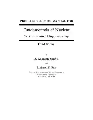 Solution Manual for Fundamentals of Nuclear Science and Engineering, 3rd Edition