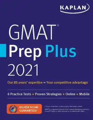 GMAT Prep Plus 2021: 6 Practice Tests + Proven Strategies (2020)