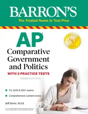 AP Comparative Government and Politics: With 3 Practice Tests, 3rd Edition (2020)