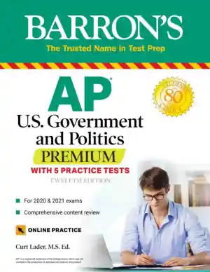 AP US Government and Politics Premium: With 5 Practice Tests (2020)