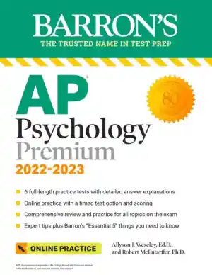 AP Psychology Premium, 2022-2023: 6 Practice Tests + Comprehensive Review (2022)