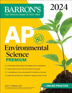 AP Environmental Science Premium, 2024: 5 Practice Tests + Comprehensive Review (2024)