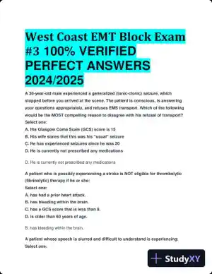 2024-2025 West Coast EMT Block Exam #3 with Answers (183 Solved Questions)