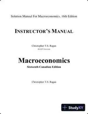 Solution Manual For Macroeconomics, 16th Edition