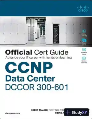CCNP and CCIE Data Center Core DCCOR 350-601 Official Cert Guide (2020)