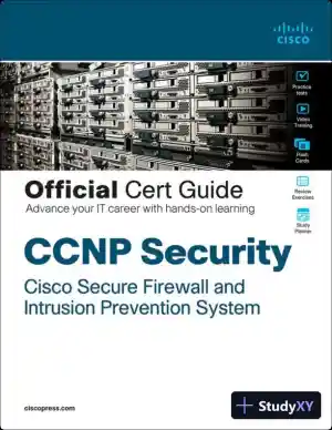 CCNP Security Cisco Secure Firewall and Intrusion Prevention System (2022)
