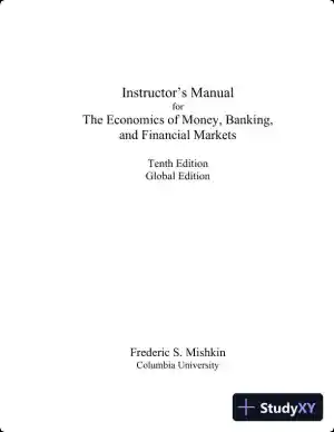 Solution Manual for Economics of Money, Banking and Financial Markets Global Edition, 10th Edition
