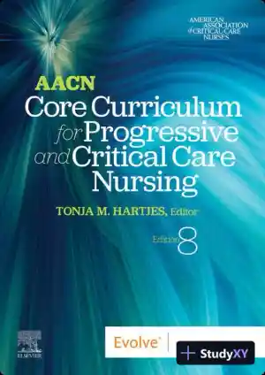 AACN Core Curriculum for Progressive and Critical Care Nursing, 8th Edition (2023)
