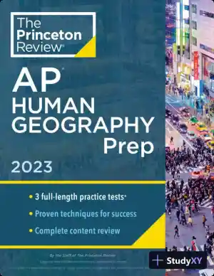 Princeton Review AP Human Geography Prep, 2023: 3 Practice Tests + Complete Content Review (2022)