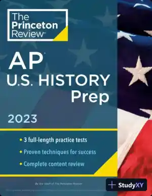 Princeton Review AP U.S. History Prep, 2023: 3 Practice Tests + Complete Content Review (2022)