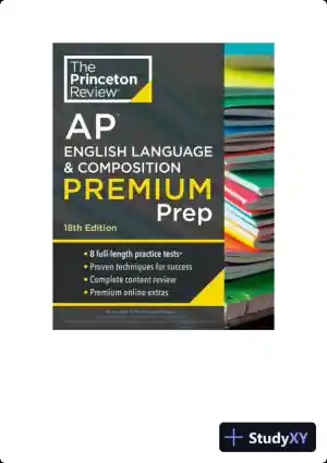 Princeton Review AP English Language and Composition Premium Prep, 18th Edition: 8 Practice Tests + Complete Content Review + Strategies and Techniques (2024) (2023)