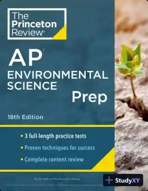 Princeton Review AP Environmental Science Prep, 1 : 3 Practice Tests + Complete Content Review (2023)