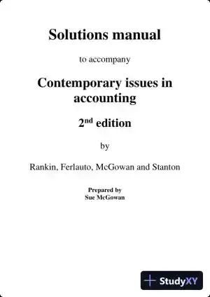 Solution Manual for Contemporary Issues in Accounting, 2nd Edition