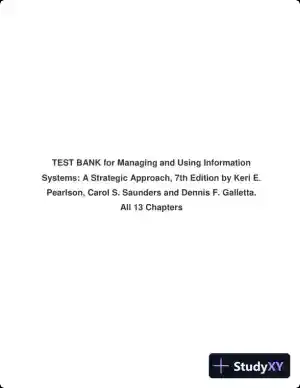 Test Bank for Managing and Using Information Systems: A Strategic Approach, 7th Edition (Chapters 1-13)
