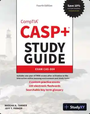 CASP+ CompTIA Advanced Security Practitioner Study Guide: Exam CAS-004 (2022)