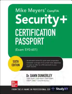 Mike Meyers CompTIA Security+ SY0-601 Exam Certification Passport, 6th Edition (2021)