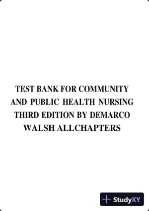 Test Bank for Community and Public Health Nursing: Evidence for Practice, 3rd Edition (Chapters 1-25)