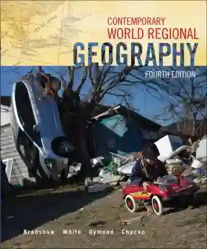 Cover of Contemporary World Regional Geography by Michael Bradshaw, Joseph Dymond, George White, Elizabeth Chacko
