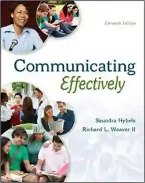 Cover of COMMUNICATING EFFECTIVELY by Saundra Hybels, Richard L Weaver II