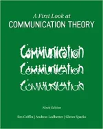 A First Look At Communication Theory by Em Griffin, Andrew Ledbetter, Glenn Sparks - Image 1