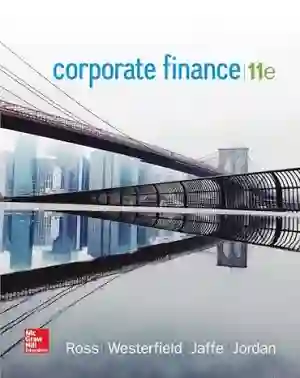Cover of Corporate Finance by Stephen Ross, Randolph Westerfield, Jeffrey Jaffe, Bradford Jordan