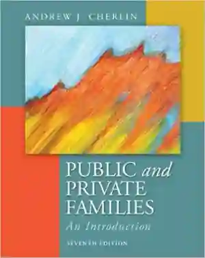 Cover of Public And Private Families: An Introduction by Andrew Cherlin