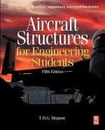 Aircraft Structures For Engineering Students by T.H.G. Megson - Image 1
