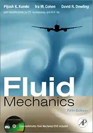Cover of Fluid Mechanics by Pijush K. Kundu, Ira M. Cohen, Dowling Ph.D., David R