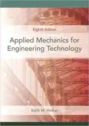 Cover of Applied Mechanics For Engineering Technology by Keith M. Walker