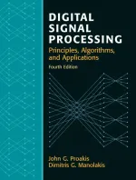 Digital Signal Processing by John G. Proakis, Dimitris K Manolakis, Lincoln Laboratory - Image 1