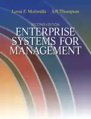 Cover of Enterprise Systems For Management by Luvai Motiwalla, Jeffrey Thompson