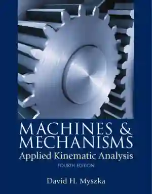 Cover of Machines And Mechanisms: Applied Kinematic Analysis by David H. Myszka