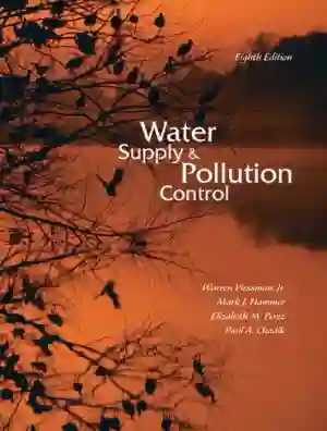 Cover of Water Supply And Pollution Control by Warren Viessman, Mark Hammer, Elizabeth Perez, Paul Chadick