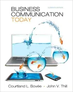 Business Communication Today by Courtland L. Bovee, John V. Thill - Image 1