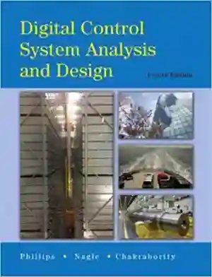 Cover of Digital Control System Analysis And Design by Charles L. Phillips, Troy Nagle, Aranya Chakrabortty