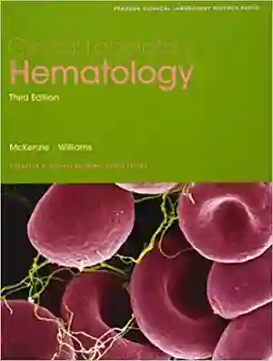 Cover of Clinical Laboratory Hematology by Shirlyn McKenzie, Kristin Landis-Piwowar, Lynne Williams