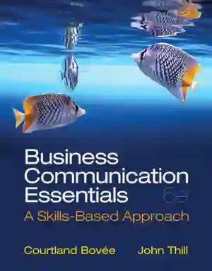 Cover of Business Communication Essentials by Courtland L. Bovee, John V. Thill, Jean A. Scribner