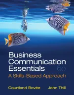 Business Communication Essentials by Courtland L. Bovee, John V. Thill, Jean A. Scribner - Image 1