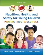 Nutrition, Health And Safety For Young Children: Promoting Wellness by Joanne Sorte, Inge Daeschel, Carolina Amador - Image 1