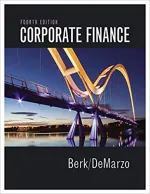 Corporate Finance by Jonathan Berk, Peter DeMarzo, David Stangeland - Image 1