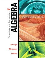 Elementary And Intermediate Algebra: Graphs And Models by Marvin L. Bittinger, David J. Ellenbogen, Barbara L. Johnson - Image 1