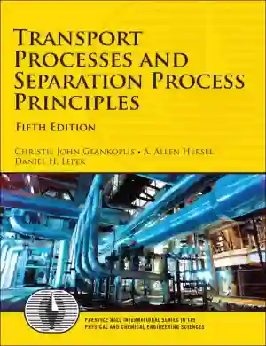 Cover of Transport Processes And Separation Process Principles by Christie John Geankoplis, A. Allen Hersel, Daniel H. Lepek