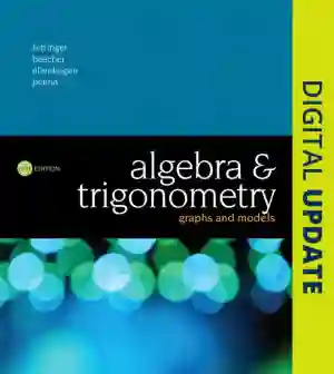 Cover of Algebra And Trigonometry: Graphs And Models by Marvin L. Bittinger, Judith A. Beecher, David J. Ellenbogen, Judith A. Penna