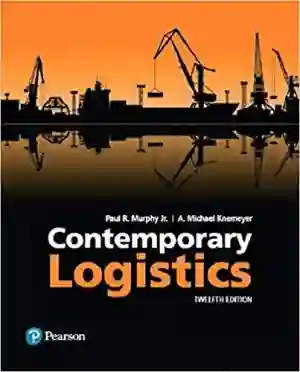 Cover of Contemporary Logistics by Murphy Jr., Paul R., A. Michael Knemeyer, Donald Wood
