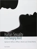 Human Sexuality In A Changing World by Spencer A. Rathus, Jeffrey S. Nevid, Jeff Nevid, Lois Fichner-Rathus - Image 1