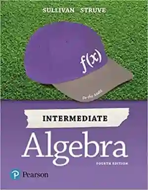 Cover of Intermediate Algebra by Michael Sullivan, III, Katherine R. Struve