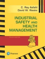 Industrial Safety And Health Management by Ray C Asfahl, David W. Rieske - Image 1