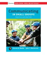 Communicating In Small Groups: Principles And Practices by Steven A. Beebe, John T. Masterson - Image 1